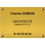 Plaque gravée pour Cabinet d'Architecture - Laiton - Plexi - Aluminium Plaque gravée pour Cabinet d'Architecture - Laiton - Plexi - Aluminium