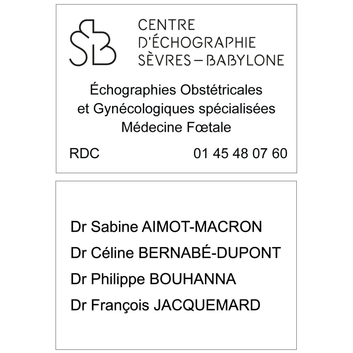 Commande Centre d'Echographie Sèvres-Babylone Commande Centre d'Echographie Sèvres-Babylone