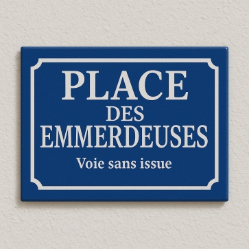 Plaque en métal - Impression avec un citation - Cadeau pour blague