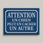Achat d'un panneau pour indiquer la présence d'un chien  plaque Humour