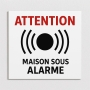 Plaquette Maison sous alarme - Texte au choix - Anti cambriolage Plaquette Maison sous alarme - Texte au choix - Anti cambriolage