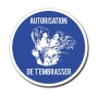 autorisation de t'embrasser autorisation de t'embrasser